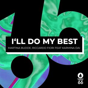 I'll Do My Best Feat. Karmina Dai album cover