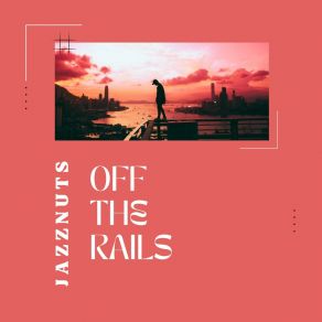 Off The Rails album cover