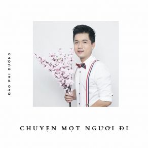 Chuyện Một Người Đi album cover
