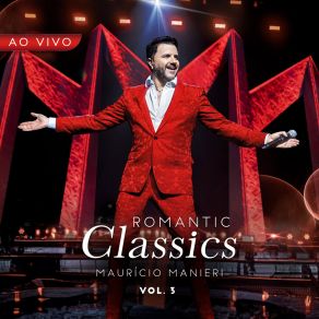 Romantic Classics, Vol. 3 (Ao Vivo) (Ao Vivo) album cover
