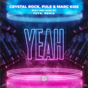 Yeah (Feva. Remix) album cover