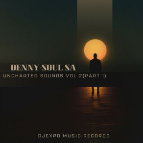 UNCHARTED SOUNDS VOL 2 (PART 1) album cover