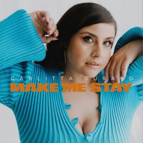 Make Me Stay album cover