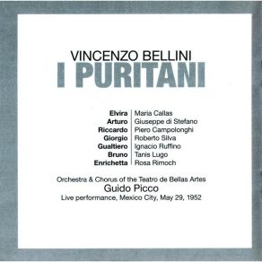 Giuseppe Di Stefano - Legendary Performances - CDs 1-3: Vincenzo Bellini - I Puritani album cover