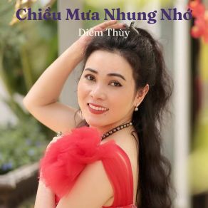 Chiều Mưa Nhung Nhớ album cover