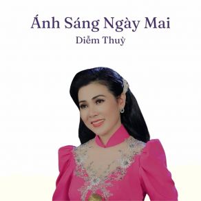 Ánh Sáng Ngày Mai album cover