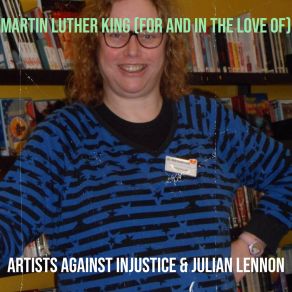 Martin Luther King (For And In The Love Of) album cover