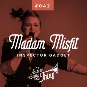 Inspector Gadget (Electro Swing) (Maxi-Single) album cover