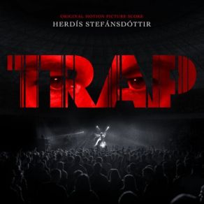 Trap (Original Motion Picture Score) (Original Soundtrack) album cover