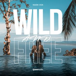 Wild & Free album cover