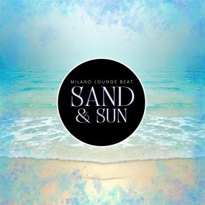 Sand & Sun album cover