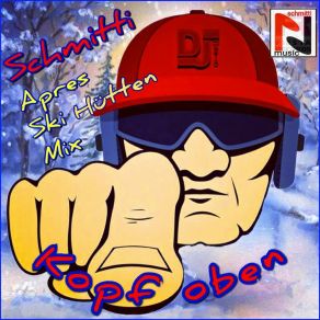 Kopf Oben, Après Ski Hütten Mix album cover