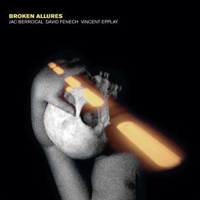 Broken Allures album cover