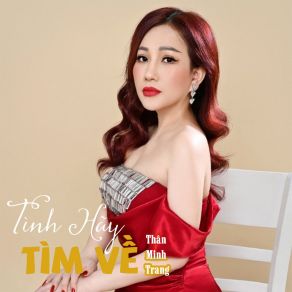 Tình Hãy Tìm Về album cover
