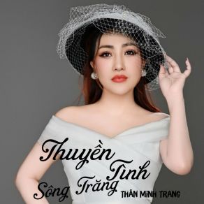 Thuyền Tình Sông Trăng album cover