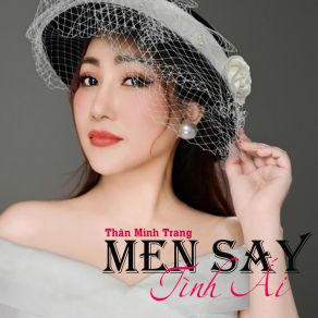 Men Say Tình Ái album cover