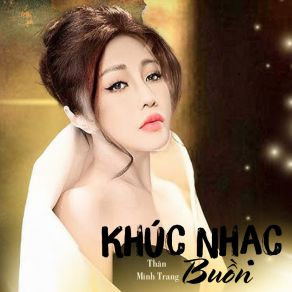 Khúc Nhạc Buồn album cover