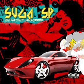Built For Speed.... Vroooommmm album cover