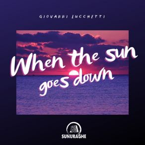 When The Sun Goes Down album cover