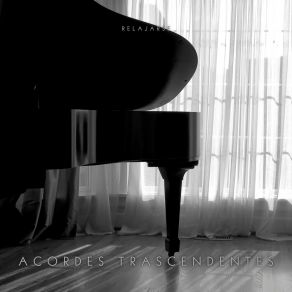 Acordes Trascendentes: Música Calma De Piano album cover