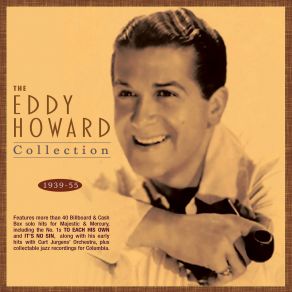 The Eddy Howard Collection 1939-55 (CD2) album cover