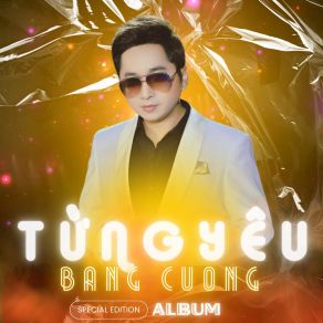 Từng Yêu (Special Edition) album cover