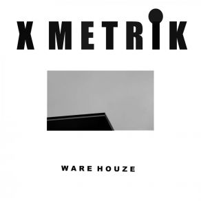 WARE HOUZE album cover