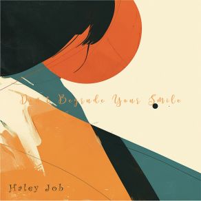 Don't Begrude Your Smile album cover