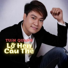 Lỡ Hẹn Câu Thề album cover