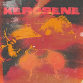 Kerosene album cover