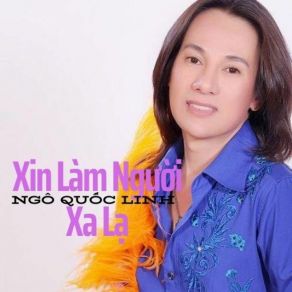 Xin Làm Người Xa Lạ album cover