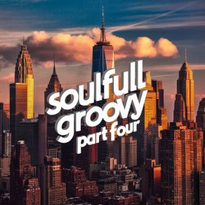 Soulfull Groovy Part Four album cover