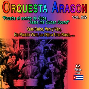 Orquesta Aragon Vol. 2 / 2: Prueba El Sonido De Cuba - Taste The Cuban Sound (12 Titles - 1959) album cover