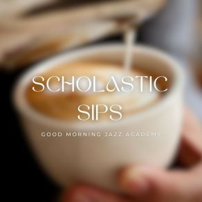 Scholastic Sips: Relaxing Jazz album cover