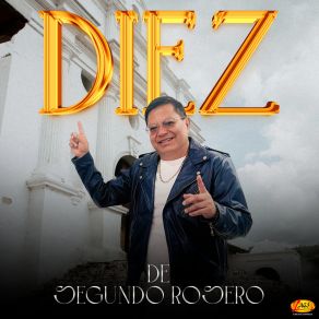 Diez De Segundo Rosero album cover