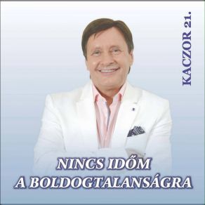 Nincs Időm A Boldogtalanságra album cover