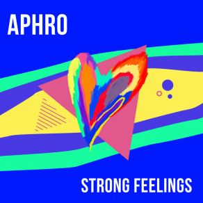 Strong Feelings album cover