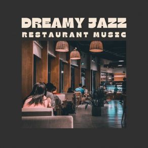 Dreamy Jazz: Jazz For Sle album cover
