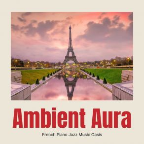 Ambient Aura: Ambient Jazz album cover