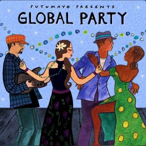 Global Party By Putumayo album cover