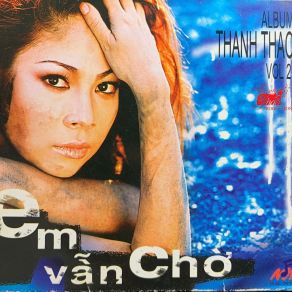 Em Vẫn Chờ album cover