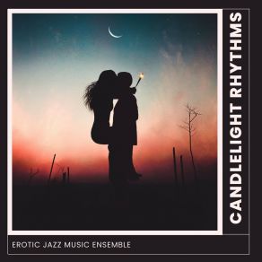Candlelight Rhythms: Intimate Jazz Evening album cover