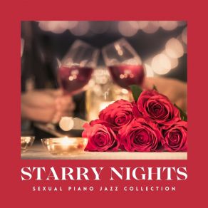 Starry Nights: Romantic Piano Jazz album cover