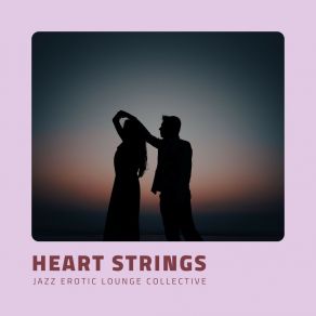 Heart Strings: Smooth Love Jazz album cover