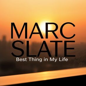 Best Thing In My Life album cover