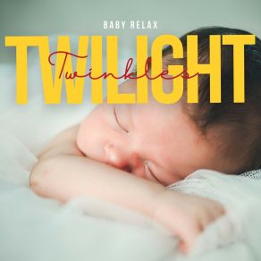 Twilight Twinkles: Bedtime Lullabies album cover