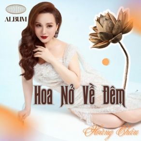Hoa Nở Về Đêm album cover