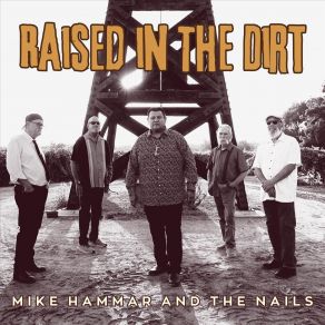 Raised In The Dirt album cover