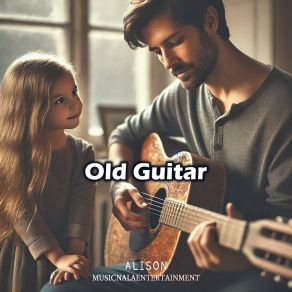 ALISON Old Guitar album cover