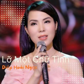 Lỡ Một Chữ Tình album cover